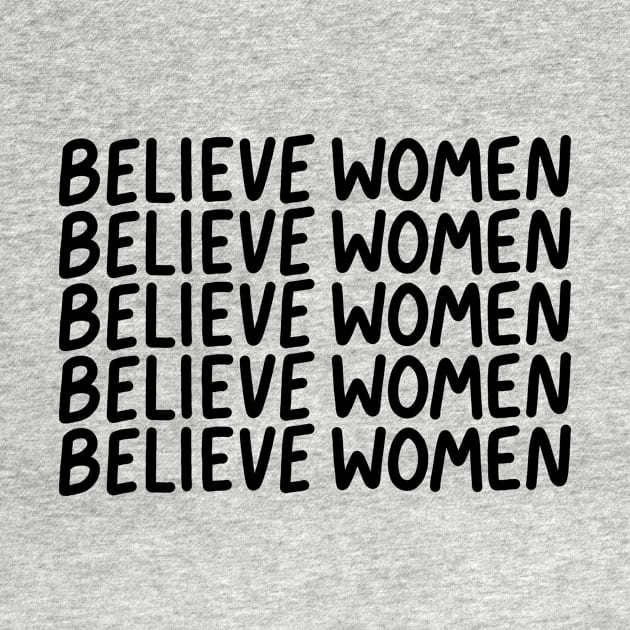 Believe Women (black) by Ashleigh Green Studios